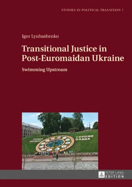 Lyubashenko Igor Lyubashenko - Transitional Justice in Post-Euromaidan Ukraine, E-bok. Tillgänglighet: Lägg i varukorg