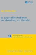 Zu ausgewaehlten Problemen der Uebersetzung von Operetten