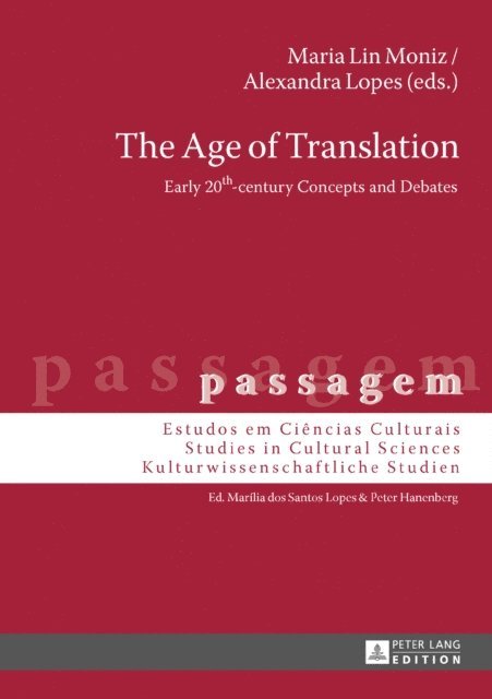 Lopes Alexandra Lopes, Lin Moniz Maria Lin Moniz - Age of Translation, E-bok