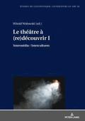 Le Théâtre À (Re)Découvrir I