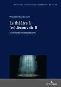 Le Théâtre À (Re)Découvrir II