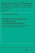 Pflicht des Aufsichtsrats zur Offenlegung von Interessenkonflikten