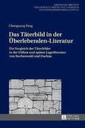 Taeterbild in der Ueberlebenden-Literatur