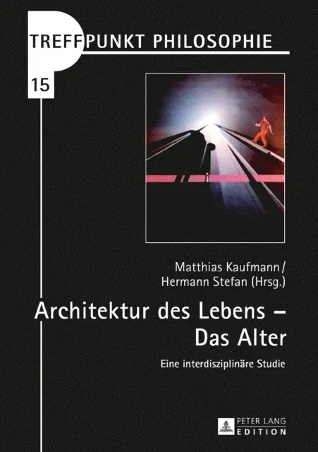 Stefan Hermann Stefan, Kaufmann Matthias Kaufmann - Architektur des Lebens – Das Alter, E-bok. Tillgänglighet: Lägg i varukorg