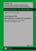 La adquisición del sistema verbal del español