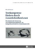 Textkompetenz foerdern durch LesenSchreibenLesen