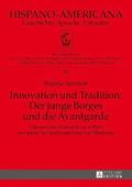 Innovation Und Tradition: Der Junge Borges Und Die Avantgarde