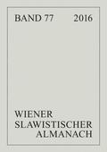 Wiener Slawistischer Almanach Band 77/2016