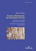 Ficcin y Metaficcin. De Cervantes a Cercas