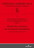 Zonas de contacto en el mundo hispnico
