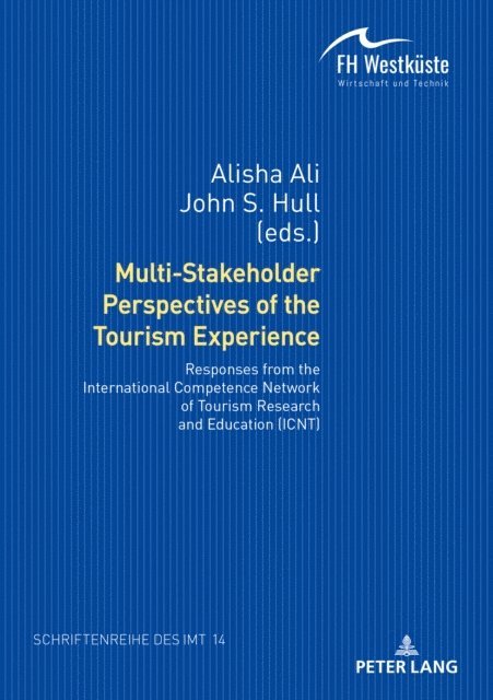 Fachhochschule Westkuste, Hull John S. Hull, Ali Alisha Ali - Multi-Stakeholder Perspectives of the Tourism Experience, E-bok