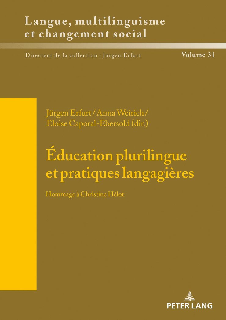 Jürgen Erfurt, Anna Weirich, Eloise Caporal-Ebersold - Éducation plurilingue et pratiques langagières, Inbunden