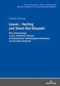 Leaver-, Vesting- und Shoot-Out-Klauseln