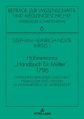 Hahnemanns «Handbuch fuer Muetter», 1796