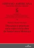 Discursos y prcticas en la vida y en la obra de Santa Laura Montoya