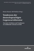 Tendenzen der deutschsprachigen Gegenwartsliteratur