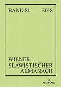 Wiener Slawistischer Almanach Band 81/2018