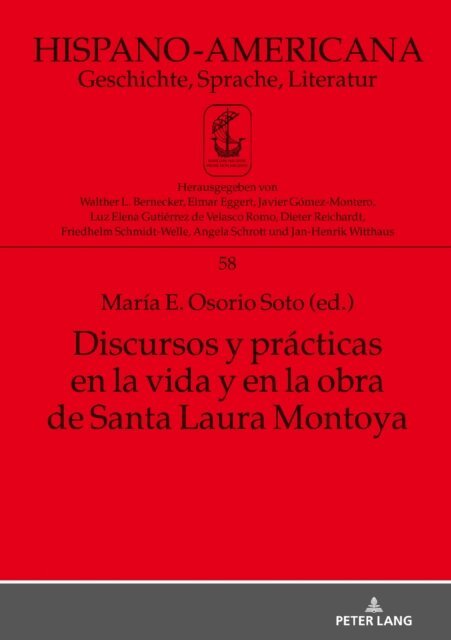 Osorio Soto Maria Osorio Soto - Discursos y practicas en la vida y en la obra de Santa Laura Montoya, E-bok