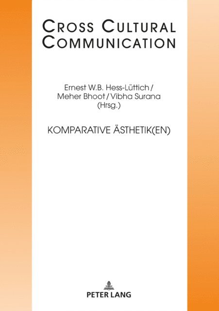 Surana Vibha Surana, Bhoot Meher Bhoot, Hess-Luttich Ernest W.B. Hess-Luttich - Komparative Aesthetik(en), E-bok