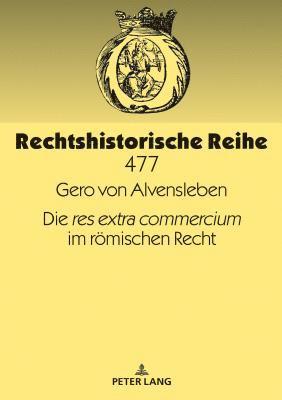 res extra commercium im roemischen Recht