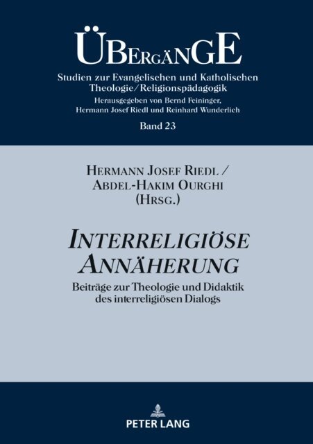 Ourghi Abdel-Hakim Ourghi, Riedl Hermann Josef Riedl - Interreligioese Annaeherung, E-bok. Tillgänglighet: Lägg i varukorg