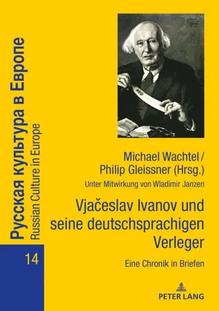 Gleissner Philip Gleissner, Wachtel Michael Wachtel - Vjačeslav Ivanov und seine deutschsprachigen Verleger: Eine Chronik in Briefen, E-bok. Tillgänglighet: Lägg i varukorg