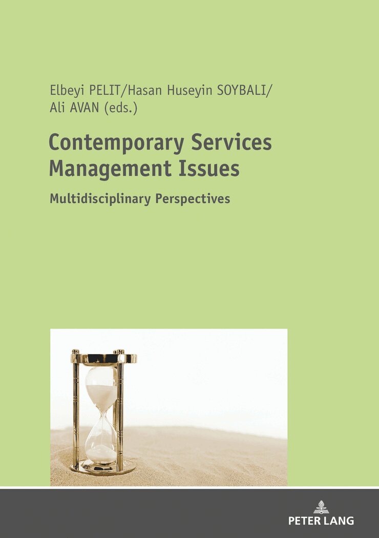 Hasan Hüseyin SOYBALI, Ali Avan, Elbeyi Pelit - Contemporary Services Management Issues, Häftad