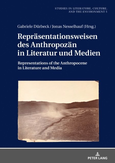 Nesselhauf Jonas Nesselhauf, Durbeck Gabriele Durbeck - Repraesentationsweisen des Anthropozaen in Literatur und Medien, E-bok