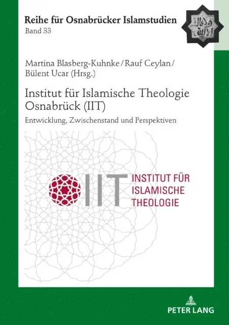 Ucar Bulent Ucar, Ceylan Rauf Ceylan, Blasberg-Kuhnke Martina Blasberg-Kuhnke - Institut fuer Islamische Theologie Osnabrueck - Entwicklung, Zwischenstand und Perspektiven, E-bok. Tillgänglighet: Lägg i varukorg