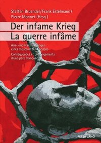 Der infame Krieg / La guerre infame
