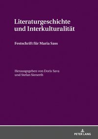 Literaturgeschichte und Interkulturalitaet