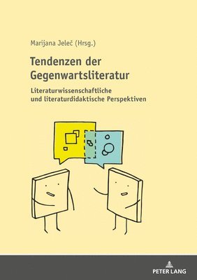 Marijana Jelec - Tendenzen der Gegenwartsliteratur, Inbunden
