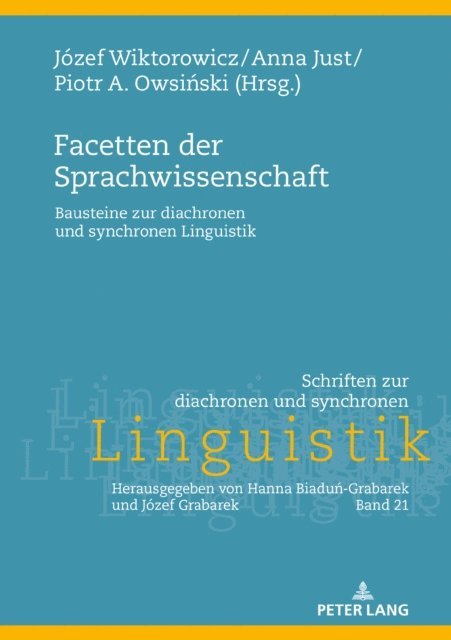 Owsinski Piotr A. Owsinski, Just Anna Just, Wiktorowicz Jozef Wiktorowicz - Facetten der Sprachwissenschaft, E-bok