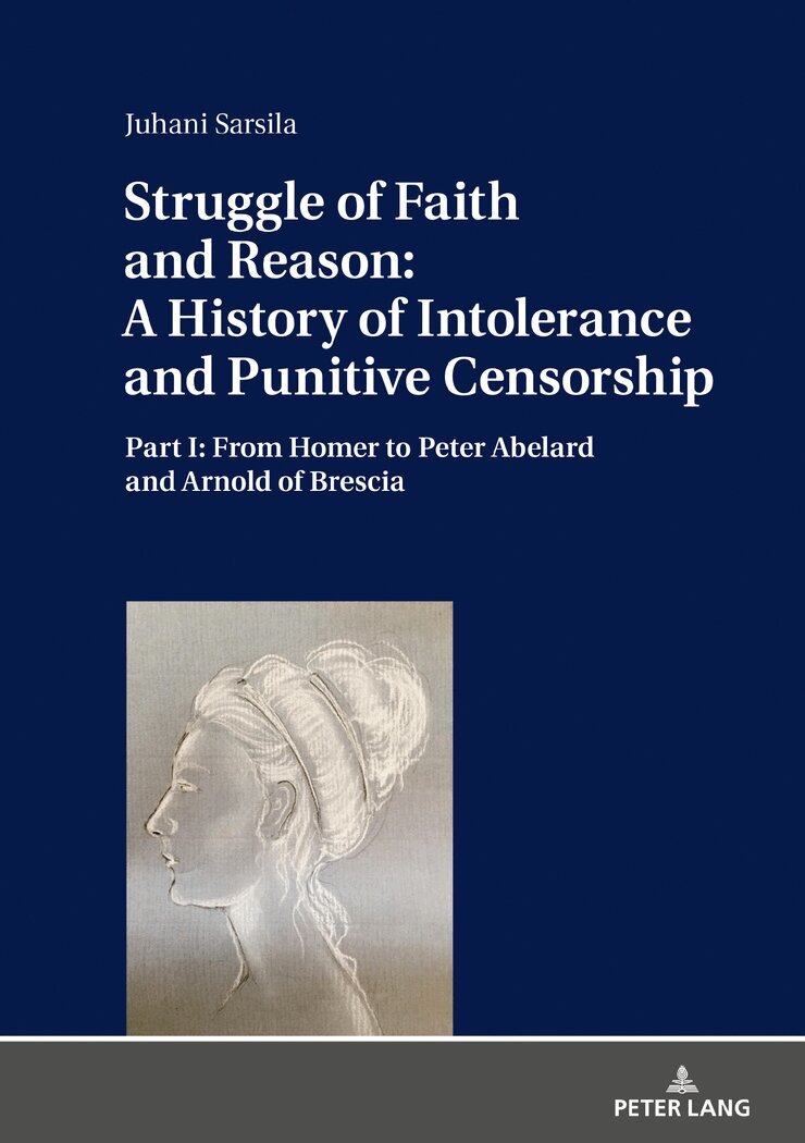 Juhani Sarsila - Struggle of Faith and Reason: A History of Intolerance and Punitive Censorship, Inbunden. Tillgänglighet: Lägg i varukorg