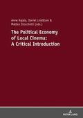 Political Economy of Local Cinema: A Critical Introduction