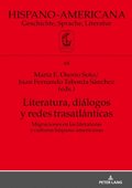 Literatura, diálogos y redes trasatlánticas