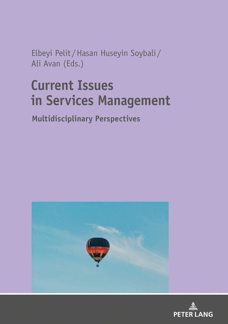 Elbeyi Pelit, Hasan Hüseyin Soybali, Ali Avan - Current Issues in Services Management, Häftad