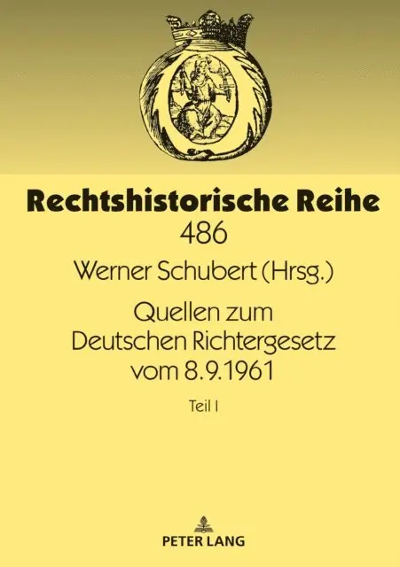 Schubert Werner Schubert - Quellen zum Deutschen Richtergesetz vom 8.9.1961, E-bok. Tillgänglighet: Lägg i varukorg