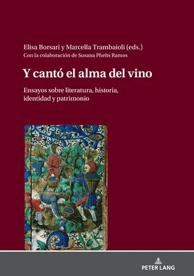 Elisa Borsari, Marcella Trambaioli - Y Cantó El Alma del Vino, Inbunden