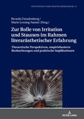 Zur Rolle Von Irritation Und Staunen Im Rahmen Literaraesthetischer Erfahrung
