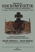 Death Matters - Dead Matter