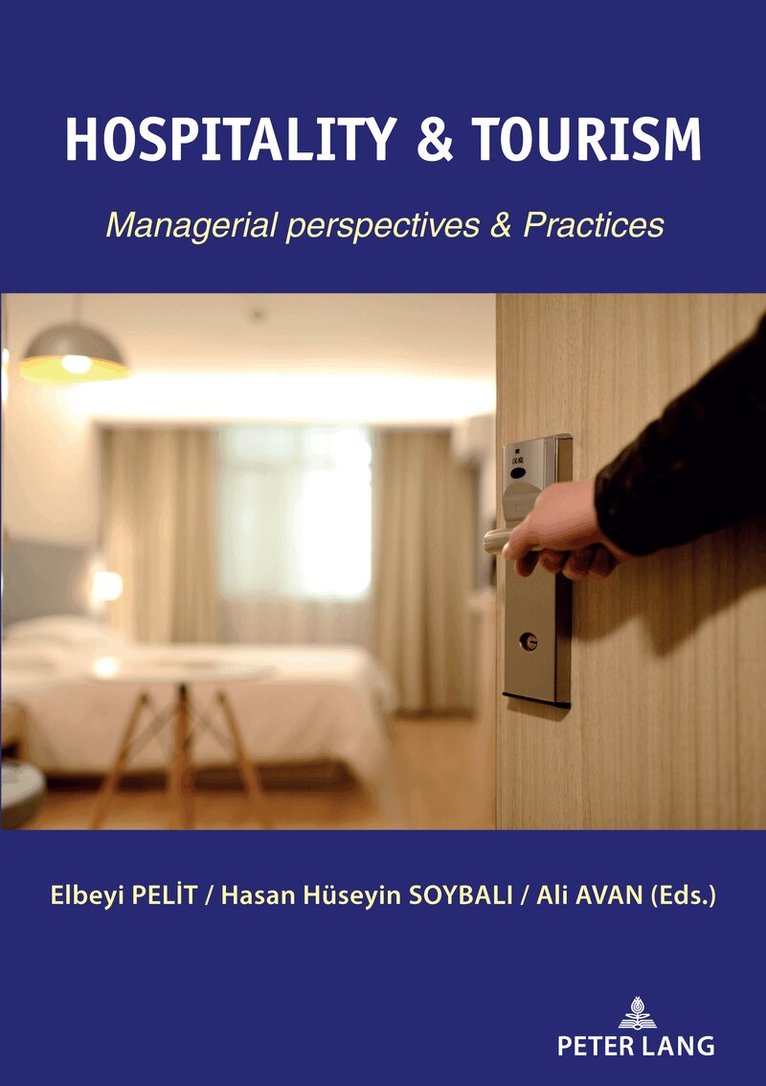 Elbeyi Pelit, Hasan Hüseyin Soybali, Ali Avan - HOSPITALITY & TOURISM, Häftad