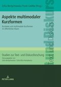 Aspekte multimodaler Kurzformen