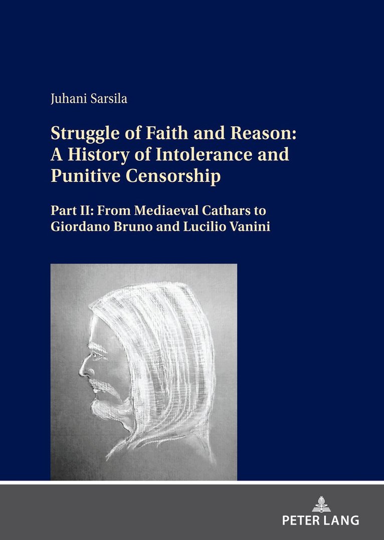 Juhani Sarsila - Struggle of Faith and Reason: A History of Intolerance and Punitive Censorship, Inbunden. Tillgänglighet: Lägg i varukorg