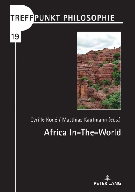 Kaufmann Matthias Kaufmann, Kone Cyrille B. Kone - Africa In-The-World, E-bok. Tillgänglighet: Lägg i varukorg