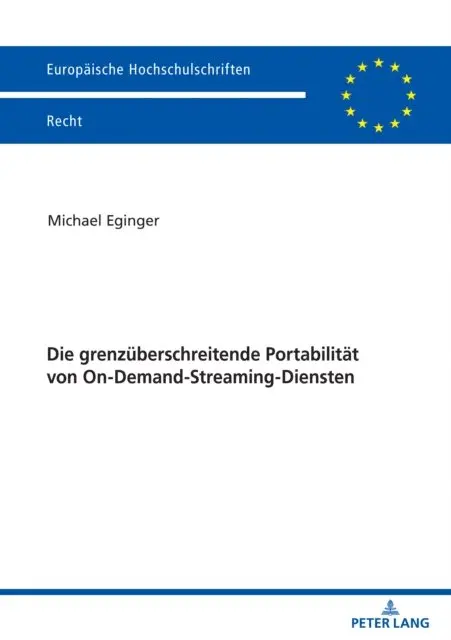 Die grenzueberschreitende Portabilitaet von On-Demand-Streaming-Diensten
