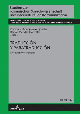 Emmanuel Bourgoin Vergondy, Ramón Méndez González - Traducción y paratraducción, Inbunden