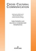 Tabuthemen aus deutsch-tunesischer Perspektive