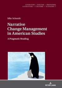 Narrative Change Management in American Studies