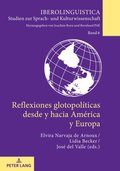 Reflexiones glotopolÿticas desde y hacia América y Europa